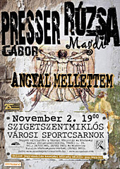 Angyal mellettem – Presser Gbor s Rzsa Magdi koncertje Szigetszentmiklson, 2016. november 2‑n